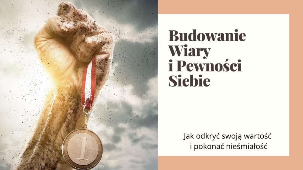 Budowanie Wiary i Pewności Siebie(1)